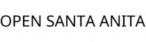 OPEN SANTA ANITA