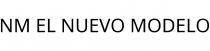 NM EL NUEVO MODELO