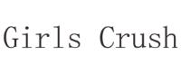 GIRLS CRUSH