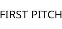 FIRST PITCH