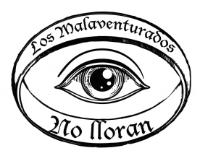 LOS MALAVENTURADOS NO LLORAN