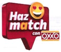 HAZ MATCH CON OXXO