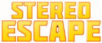 STEREO ESCAPE