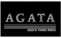 AGATA GOD'S THIRD ROCK