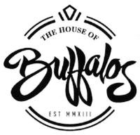 THE HOUSE OF BUFFALOS EST MMXIII