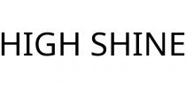 HIGH SHINE