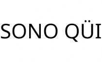 SONO QÜI