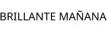 BRILLANTE MAÑANA