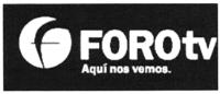 F FORO TV AQUÍ NOS VEMOS