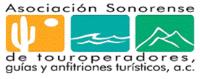 ASOCIACIÓN SONORENSE DE TOUROPERADORES; GUÍAS Y ANFITRIONES TURÍSTICOS; A.C.