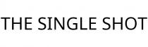 THE SINGLE SHOT