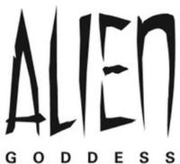 ALIEN GODDESS