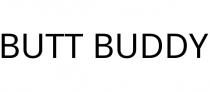 BUTT BUDDY