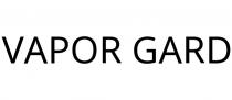 VAPOR GARD
