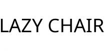 LAZY CHAIR