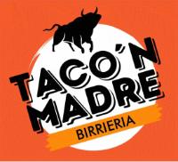 BIRRIERIA TACO´N MADRE