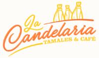 LA CANDELARIA TAMALES & CAFE