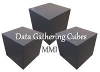 DATA GATHERING CUBES MMI