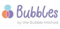 BUBBLES BY THE BUBBLE METHOD