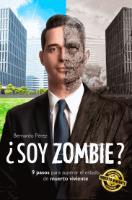 ¿SOY ZOMBIE?