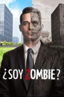 ¿SOY ZOMBIE?
