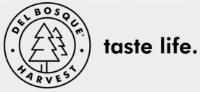 DEL BOSQUE HARVEST TASTE LIFE