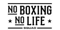 NO BOXING NO LIFE SQUAD
