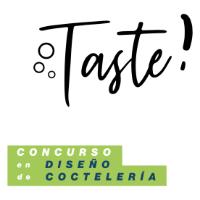 TASTE! CONCURSO EN DISEÑO DE COCTELERÍA