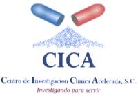 CICA CENTRO DE INVESTIGACION CLINICA ACELERADA; S.C. INVESTIGANDO PARA SERVIR