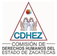 CDHEZ COMISIÓN DE DERECHOS HUMANOS DEL ESTADO DE ZACATECAS