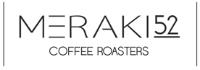 MERAKI 52 COFFEE ROASTERS