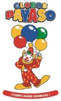 GLOBOS PAYASO ¡FABRICANDO SONRISAS!