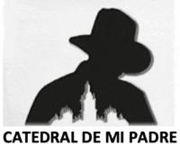 CATEDRAL DE MI PADRE