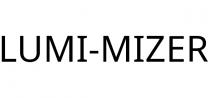 LUMI-MIZER