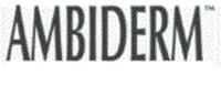 AMBIDERM