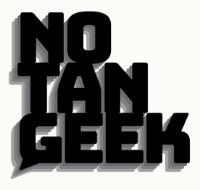 NO TAN GEEK