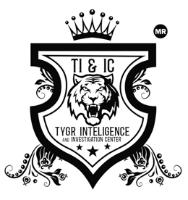 TI & IC TYGR INTELIGENCE AND INVESTIGATION CENTER