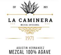 LA CAMINERA AGUSTIN HERNANDEZ