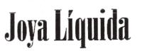 JOYA LÍQUIDA