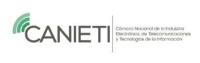 CANIETI CÁMARA NACIONAL DE LA INDUSTRIA ELECTRÓNICA DE TELECOMUNICACIONES Y TECNOLOGÍAS DE LA INFORMACIÓN