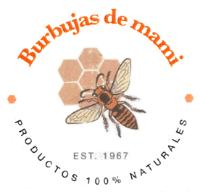 BURBUJAS DE MAMI RODUCTOS 100% NATURALES