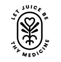 LET JUICE BE THY MEDICINE