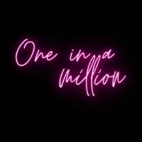 ONE IN A MILLION