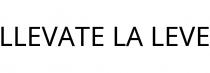 LLEVATE LA LEVE
