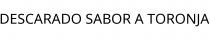 DESCARADO SABOR A TORONJA