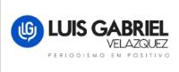 LUIS GABRIEL VELAZQUEZ PERIODISMO EN POSITIVO