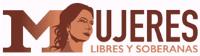 MUJERES LIBRES Y SOBERANAS