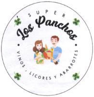 SUPER LOS PANCHOS VINOS; LICORES Y ABARROTES
