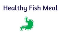 HEALTHY FISH MEAL