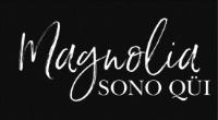 MAGNOLIA SONO QÜI